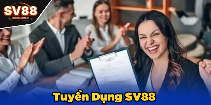 Tuyển dụng SV88